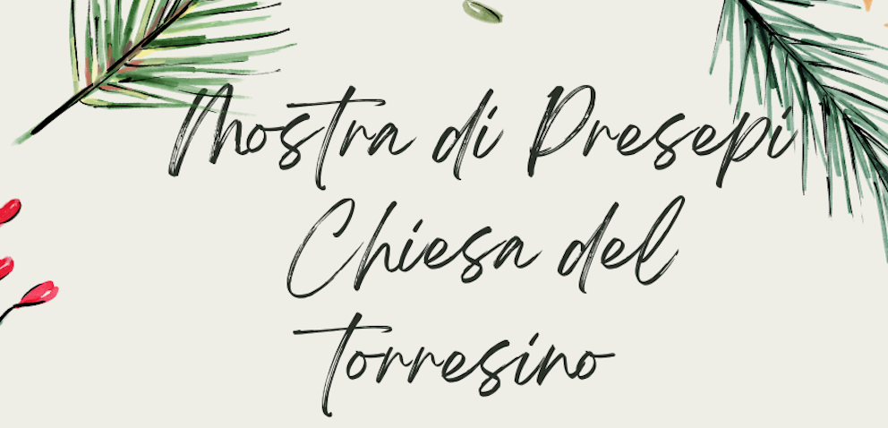 Mostra dei presepi alla Chiesa del Torresino